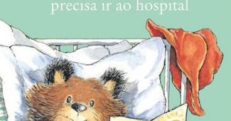 Capa do livro infantil Paddington precisa ir ao hospital