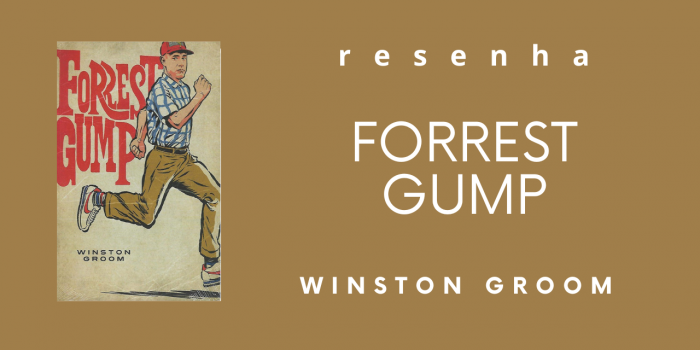 Forrest Gump - Winston Groom